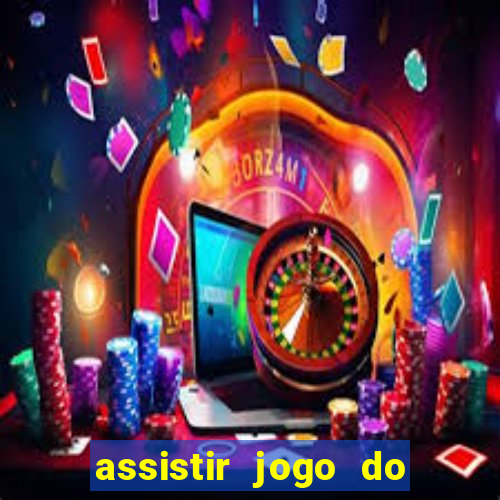 assistir jogo do corinthians ao vivo hoje multi